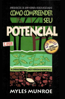 pdfcoffee_com_myles_munroe_como_compreender_seu_potencial_pdf_free.pdf